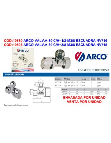 ARCO VALVULA LLAVE ESCUADRA COLECT A-80 C/H3/8-M3/8 NV715 1U/CJ