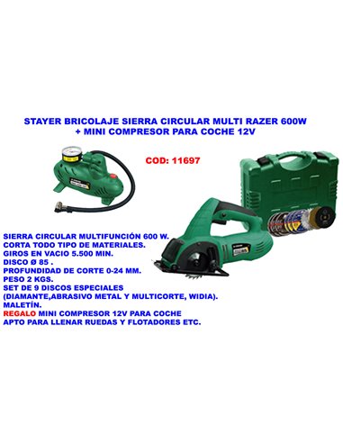 STAYER BRICOLAJE SIERRA CIRCULAR MULTIRAZER 85600W+MINI COM.12V