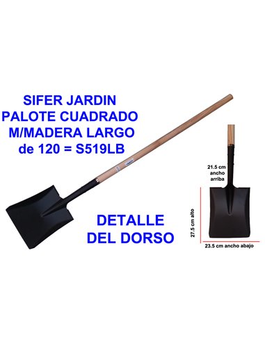 SIFER JARDIN PALOTE CUADRADO M/MADERA LARGO S519LB