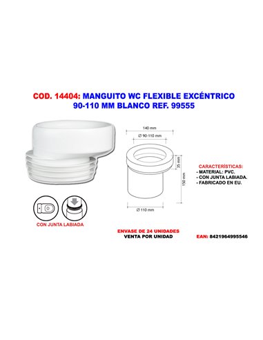 MANGUITO WC FLEXIBLE EXCENTRICO 90-110MM BLANCO REF. 99955