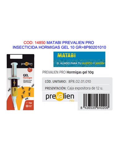 MATABI PREVALIEN PRO INSECTICIDA HORMIGAS GEL 10 GR8P80201010