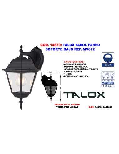 TALOX FAROL PARED SOPORTE BAJO REF. MV672