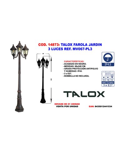 TALOX FAROLA JARDIN 3 LUCES REF. MV067-PL3