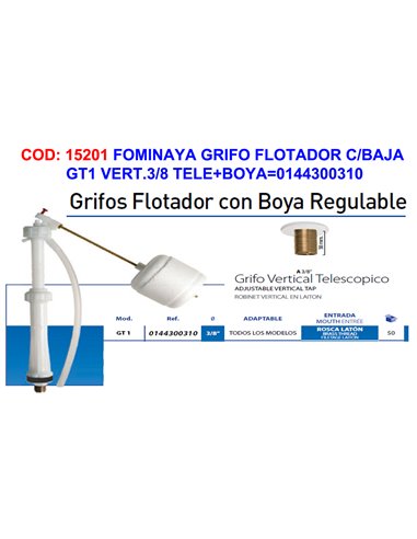 FOMINAYA GRIFO FLOTADOR C/BAJA GT1 VERT.3/8 TELE+BOYA0144300310