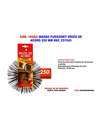 MASSO FUEGONET ERIZO DE ACERO 250 MM REF. 231543