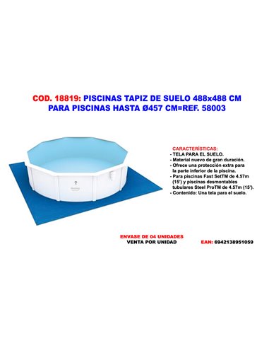 PISCINAS TAPIZ DE SUELO 488x488 CMPISCINAS HASTA �457 CM58003