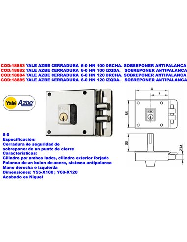 YALE AZBE CERRADURA       6-0 HN 120 DCHA SOBREPONER ANTIPALANCA