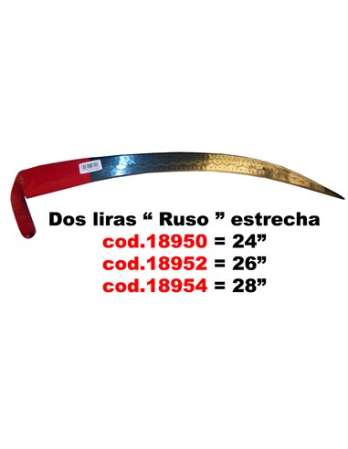 DOS LIRAS GUADA�A RUSO 24" ESTRECHA SIN MANGO  P494024M 