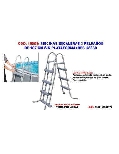 PISCINAS ESCALERAS 3 PELDA�OS 107 CM SIN PLATAFORMA58330