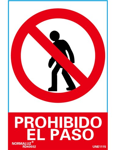 NORMALUZ SE�AL LUMINISCENTE "PROHIBIDO EL PASO" 21x30RD40002