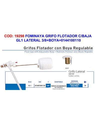 FOMINAYA GRIFO FLOTADOR C/BAJA GL1 LATERAL 3/8+BOYA0144100110