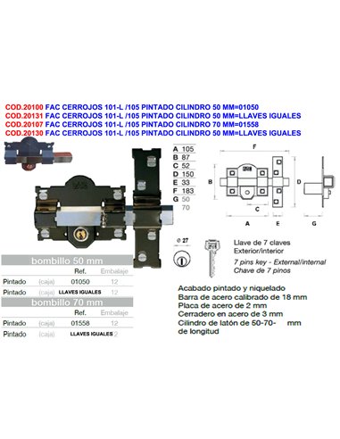 FAC CERROJOS 101-L /105 PINTADO CILINDRO 50 MM01050