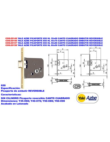 YALE AZBE PICAPORTE  650 HL 35x60 C/CUADRA.EMBUTIR REVERSIBLE