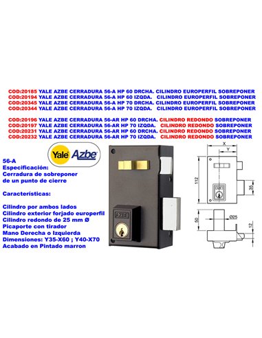 YALE AZBE CERRADURA     56-A    HP  60 SOBREPONER IZQDA.CIL.PERF