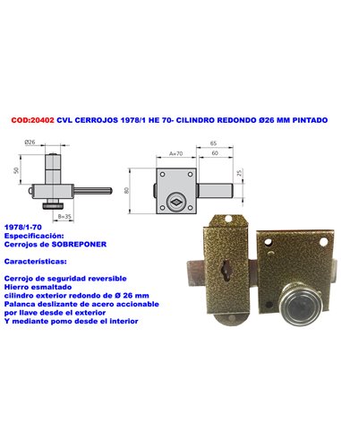 CVL CERROJOS 1978/1 HE 70- CILINDRO REDONDO �26 MM PINTADO