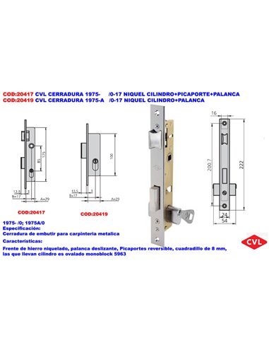 CVL CERRADURA 1975-     /0-17 NIQUEL CILINDRO+PICAPORTE+PALANCA