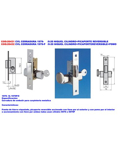 CVL CERRADURA 1979-P  /0-20 NIQUEL CILINDRO+PICAPORTE+POMO57022