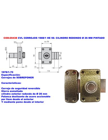 CVL CERROJOS 1988/1 HE 56- CILINDRO REDONDO � 26 MM PINTADO