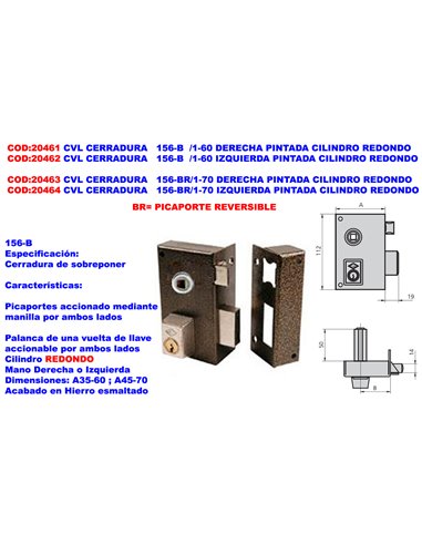 CVL CERRADURA   156-BR/1-70 DERECHA PINTADA CILINDRO REDONDO