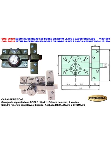 EZCURRA CERROJO 550 DOBLE CILINDRO LLAVE 2 LADOS METALIZ1231160