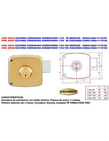 EZCURRA CERRADURA SOBREPONER 1124-  80 DERECHA ESMALTADA1118181