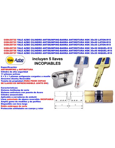 YALE CILINDRO ANTIBUMPING-BARRA ANTIROTURA HSK MOD 30x30 N-R15