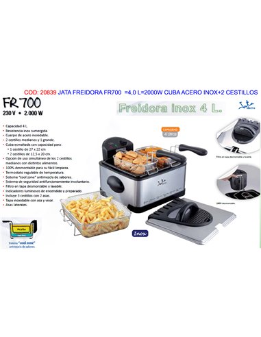 JATA FREIDORA FR700  4,0 L2000W CUBA ACERO INOX+2 CESTILLOS