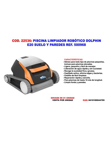 PISCINA LIMPIADOR ROBOTICO DOLPHIN E20 SUELO Y PAREDES 500968