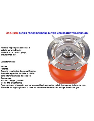 BUTSIR FOGON BOMBONA BUTSIR MOD-DESTROYERHOBB0014