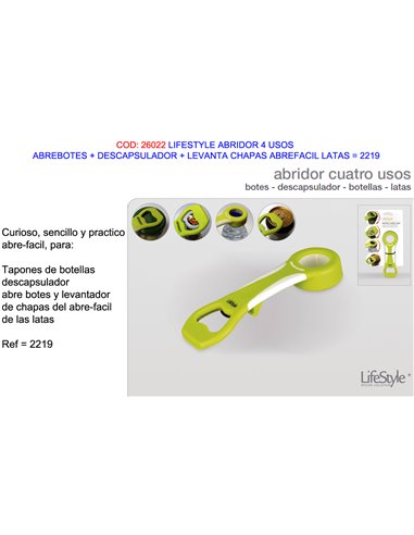 LIFESTYLE ABRIDOR 4 USOS ABREBOTES+DESCAPSULADOR+LEV.CHAPAS2219