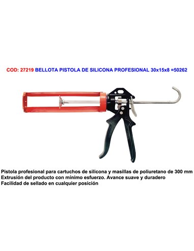 BELLOTA PISTOLA DE SILICONA PROFESIONAL 30x15x8 50262