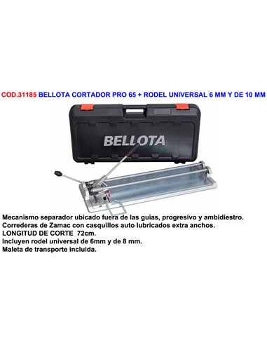 BELLOTA CORTADOR PRO 65 + RODEL UNIVERSAL 6 MM Y DE 10 MM