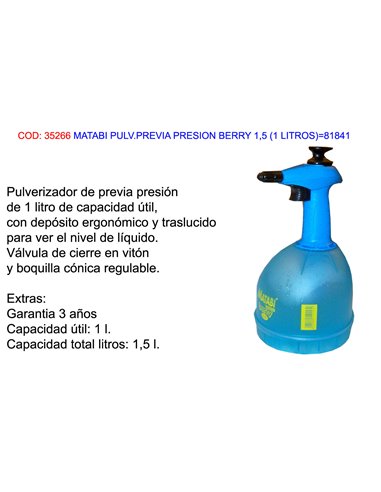 MATABI PULVERIZADOR PREVIA PRESION BERRY 1,5 (1 L.)81841