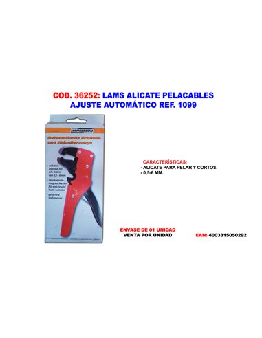 LAMS ALICATE PELACABLES AJUSTE AUTOMATICO REF 1099