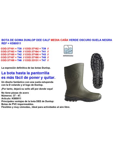 BOTA DE GOMA DUNLOP DEE MEDIA CA�A N�  38 VERDE NORMALK580011