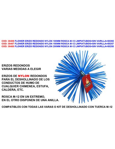 FLOWER ERIZO NYLON 100MM ROSCA M-12 LIMPIATUBOSS/VARILLA50265