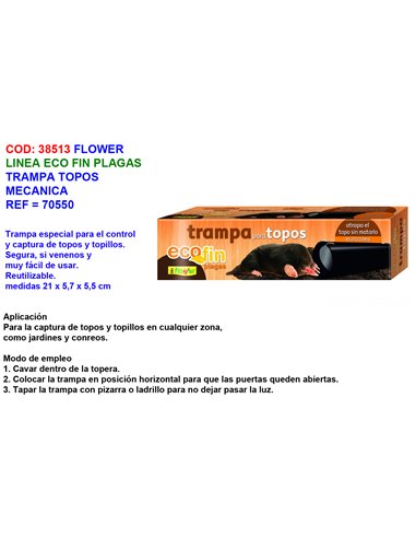 FLOWER TRAMPA TOPOS MECANICA70550