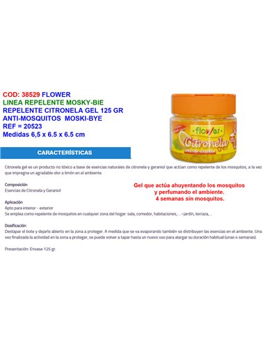 FLOWER REPELENTE CITRONELA GEL 125GR ANTIMOSQUITO MOSKIBYE20523