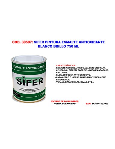 SIFER PINTURA ESMALTE ANTIOXIDANTE BLANCO BRILLO 750 ML