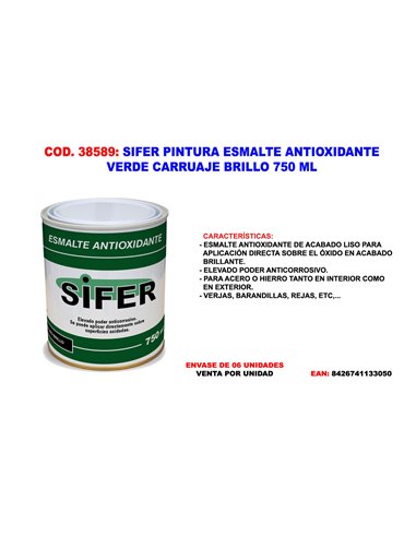 SIFER PINTURA ESMALTE ANTIOXIDANTE VERDE CARRUAJE BRILLO 750 ML