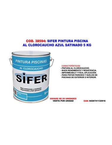 SIFER PINTURA PISCINA AL CLOROCAUCHO AZUL SATINADO 5 KG