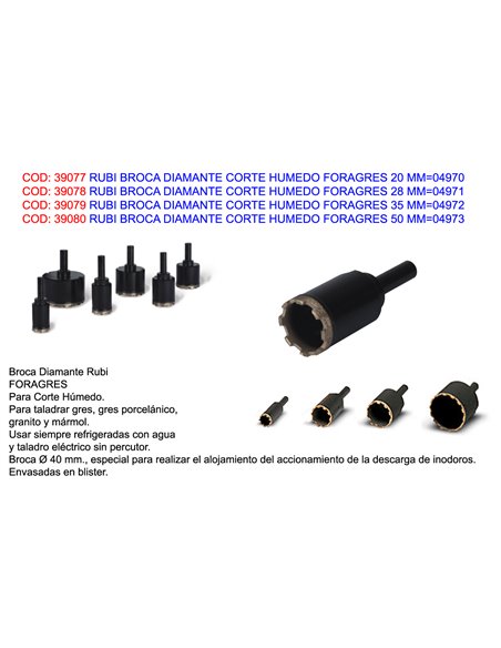 RUBI BROCA DIAMANTE CORTE HUMEDO FORAGRES 20 MM04970