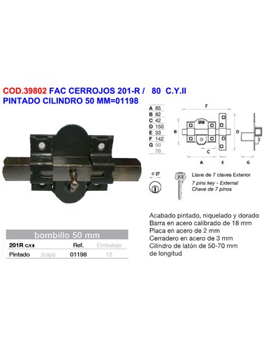 FAC CERROJOS 201-R /   80  C.Y.II PINTADO CILINDRO 50 MM01198