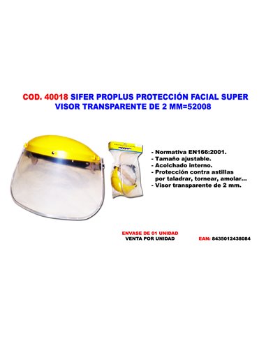 SIFER PROPLUS PROT.FACIAL SUPER VISOR TRANSPARENTE DE 2 MM52008