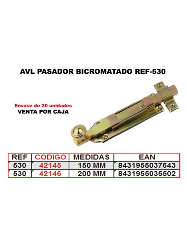 AVL PASADOR 530 BICROMATADO 150 MM