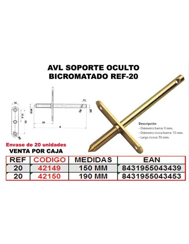 AVL SOPORTE OCULTO BICROMATADO 150 MM REF-20