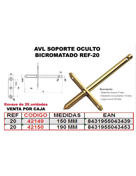 AVL SOPORTE OCULTO BICROMATADO 150 MM REF-20