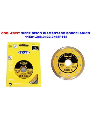 SIFER DISCO DIAMANTADO PORCELANICO 115x1.2x8.0x22.268P115