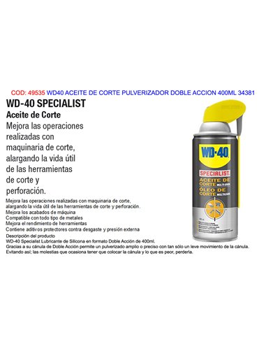 WD40 SPECIALIST ACEITE CORTE PULVERIZAD DOBLE ACCION 400ML 34381