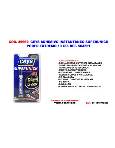 CEYS ADHESIVO INSTANTANEO SUPERUNICK PODER EXTREMO 10 GR. 504251